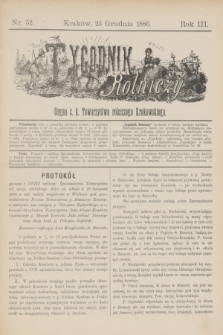 Tygodnik Rolniczy : Organ c. k. Towarzystwa rolniczego Krakowskiego. R.3, nr 52 (25 grudnia 1886)