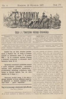 Tygodnik Rolniczy : Organ c. k. Towarzystwa rolniczego Krakowskiego. R.4, nr 4 (22 stycznia 1887)