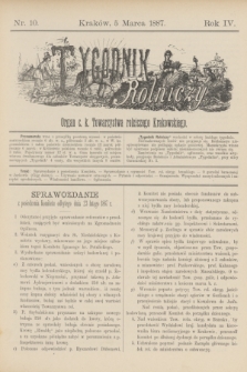 Tygodnik Rolniczy : Organ c. k. Towarzystwa rolniczego Krakowskiego. R.4, nr 10 (5 marca 1887) + dod.