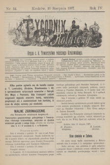 Tygodnik Rolniczy : Organ c. k. Towarzystwa rolniczego Krakowskiego. R.4, nr 34 (20 sierpnia 1887)