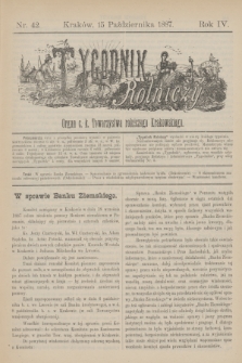 Tygodnik Rolniczy : Organ c. k. Towarzystwa rolniczego Krakowskiego. R.4, nr 42 (15 października 1887)