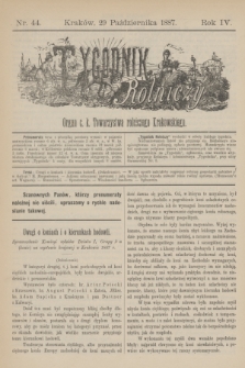 Tygodnik Rolniczy : Organ c. k. Towarzystwa rolniczego Krakowskiego. R.4, nr 44 (29 października 1887)