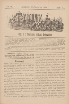 Tygodnik Rolniczy : Organ c. k. Towarzystwa rolniczego Krakowskiego. R.6, nr 26 (29 czerwca 1889)
