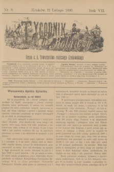 Tygodnik Rolniczy : Organ c. k. Towarzystwa rolniczego Krakowskiego. R.7, nr 8 (22 lutego 1890)