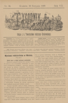 Tygodnik Rolniczy : Organ c. k. Towarzystwa rolniczego Krakowskiego. R.7, nr 34 (23 sierpnia 1890)