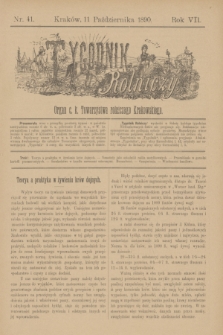 Tygodnik Rolniczy : Organ c. k. Towarzystwa rolniczego Krakowskiego. R.7, nr 41 (11 października 1890)