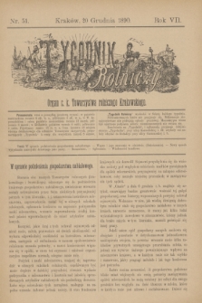 Tygodnik Rolniczy : Organ c. k. Towarzystwa rolniczego Krakowskiego. R.7, nr 51 (20 grudnia 1890)