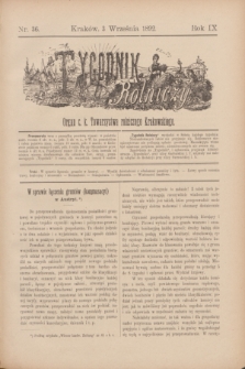 Tygodnik Rolniczy : Organ c. k. Towarzystwa rolniczego Krakowskiego. R.9, nr 36 (3 września 1892)