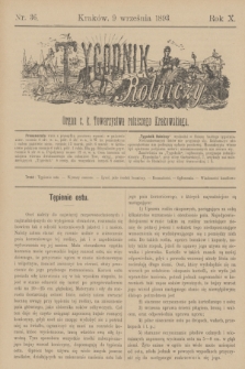 Tygodnik Rolniczy : Organ c. k. Towarzystwa rolniczego Krakowskiego. R.10, nr 36 (9 września 1893)