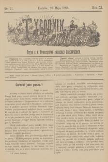 Tygodnik Rolniczy : Organ c. k. Towarzystwa rolniczego Krakowskiego. R.11, nr 21 (26 maja 1894)