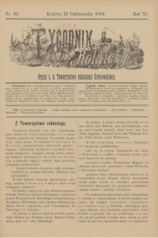 Tygodnik Rolniczy : Organ c. k. Towarzystwa rolniczego Krakowskiego. R.11, nr 42 (20 października 1894)