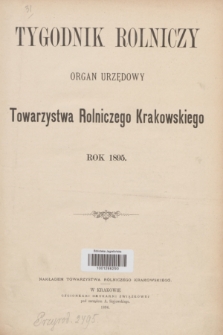Tygodnik Rolniczy : organ urzędowy Towarzystwa Rolniczego Krakowskiego. [R.12], Spis artykułów (1895)