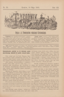 Tygodnik Rolniczy : Organ c. k. Towarzystwa rolniczego Krakowskiego. R.12, nr 20 (18 maja 1895)