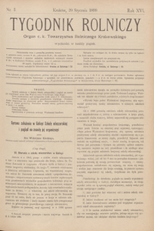 Tygodnik Rolniczy : Organ c. k. Towarzystwa Rolniczego Krakowskiego. R.16, nr 3 (20 stycznia 1899)