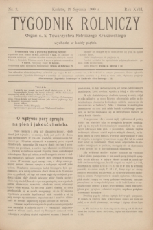 Tygodnik Rolniczy : Organ c. k. Towarzystwa Rolniczego Krakowskiego. R.17, nr 3 (19 stycznia 1900)