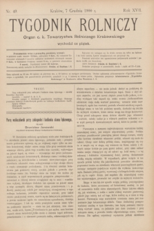 Tygodnik Rolniczy : Organ c. k. Towarzystwa Rolniczego Krakowskiego. R.17, nr 49 (7 grudnia 1900)