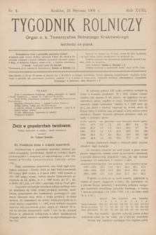 Tygodnik Rolniczy : Organ c. k. Towarzystwa Rolniczego Krakowskiego. R.18, nr 4 (25 stycznia 1901)