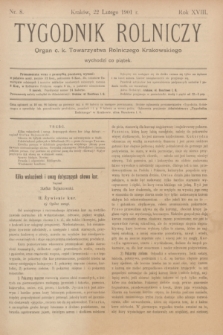 Tygodnik Rolniczy : Organ c. k. Towarzystwa Rolniczego Krakowskiego. R.18, nr 8 (22 lutego 1901)