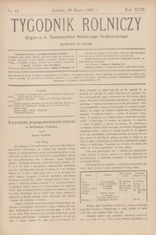 Tygodnik Rolniczy : Organ c. k. Towarzystwa Rolniczego Krakowskiego. R.18, nr 13 (29 marca 1901)