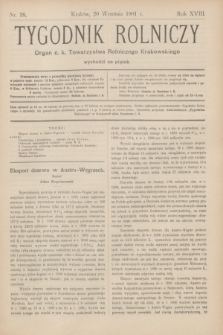 Tygodnik Rolniczy : Organ c. k. Towarzystwa Rolniczego Krakowskiego. R.18, nr 38 (20 września 1901)