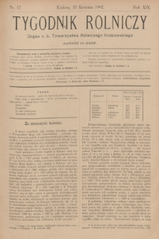 Tygodnik Rolniczy : Organ c. k. Towarzystwa Rolniczego Krakowskiego. R.19, nr 17 (25 kwietnia 1902)
