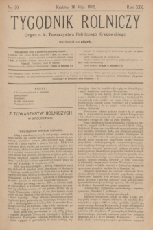 Tygodnik Rolniczy : Organ c. k. Towarzystwa Rolniczego Krakowskiego. R.19, nr 20 (16 maja 1902)