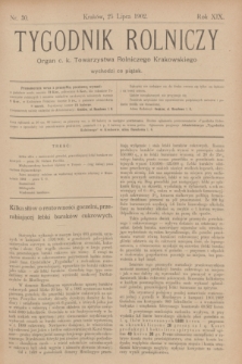 Tygodnik Rolniczy : Organ c. k. Towarzystwa Rolniczego Krakowskiego. R.19, nr 30 (25 lipca 1902)
