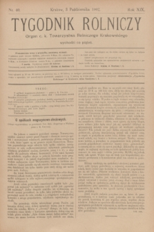 Tygodnik Rolniczy : Organ c. k. Towarzystwa Rolniczego Krakowskiego. R.19, nr 40 (3 października 1902)