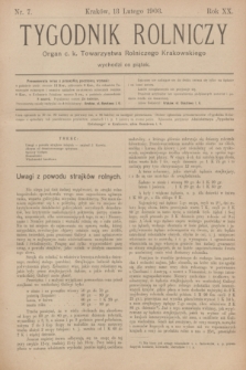 Tygodnik Rolniczy : Organ c. k. Towarzystwa Rolniczego Krakowskiego. R.20, nr 7 (13 lutego 1903)