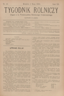 Tygodnik Rolniczy : Organ c. k. Towarzystwa Rolniczego Krakowskiego. R.20, nr 18 (1 maja 1903)