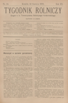 Tygodnik Rolniczy : Organ c. k. Towarzystwa Rolniczego Krakowskiego. R.20, nr 24 (12 czerwca 1903)