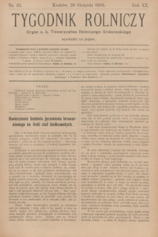 Tygodnik Rolniczy : Organ c. k. Towarzystwa Rolniczego Krakowskiego. R.20, nr 35 (28 sierpnia 1903)