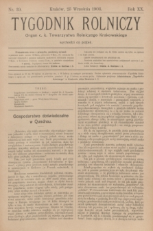 Tygodnik Rolniczy : Organ c. k. Towarzystwa Rolniczego Krakowskiego. R.20, nr 39 (25 września 1903)