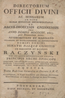 Directorium Officii Divini ac Missarum ad usum Almae Ecclesiae Metropolitanae et Archi-Dioecesis Gnesnensis pro Anno Domini MDCCCXV 1815