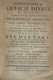 Directorium Officii Divini ac Missarum ad usum Almae Ecclesiae Metropolitanae et Archi-Dioecesis Gnesnensis pro Anno Domini MDCCCXXI 1821