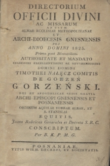 Directorium Officii Divini ac Missarum ad usum Almae Ecclesiae Metropolitanae et Archi-Dioecesis Gnesnensis pro Anno Domini 1825