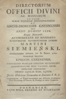 Directorium Officii Divini ac Missarum ad usum Almae Ecclesiae Metropolitanae et Archi-Dioecesis Gnesnensis pro Anno Domini 1828