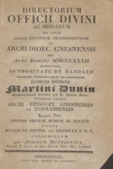 Directorium Officii Divini ac Missarum ad usum Almae Ecclesiae Metropolitanae et Archi-Dioec. Gnesnensis pro Anno Domini MDCCCXXXII 1832