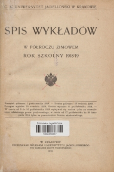 Spis wykładów w półroczu zimowem : rok szkolny 1918/19