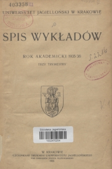 Spis Wykładów : rok akademicki 1935/36 : trzy trymestry