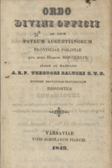 Ordo Divini Officii ad usum Patrum Augustianorum Provinciae Polonae pro anno Domini MDCCCXLIX