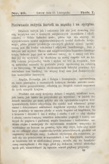 Rolnik : czasopismo rolniczo-przemysłowo-handlowe : organ urzędowy c. k. Towarzystwa gospodarskiego galicyjskiego. R.1, [T.1], Nr. 10 (15 listopada 1867)