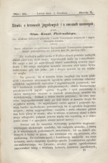 Rolnik : czasopismo rolniczo-przemysłowo-handlowe : organ urzędowy c. k. Towarzystwa gospodarskiego galicyjskiego. R.1, [T.1], Nr. 11 (1 grudnia 1867)