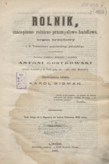 Rolnik : czasopismo rolniczo-przemysłowo-handlowe : organ urzędowy c. k. Towarzystwa gospodarskiego galicyjskiego. Spis rzeczy w tomie II Rolnika (1 stycznia - 30 czerwca 1868)