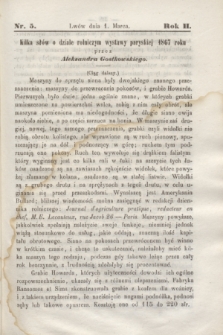 Rolnik : czasopismo rolniczo-przemysłowo-handlowe : organ urzędowy c. k. Towarzystwa gospodarskiego galicyjskiego. R.2, [T.2], Nr. 5 (1 marca 1868)