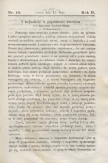 Rolnik : czasopismo rolniczo-przemysłowo-handlowe : organ urzędowy c. k. Towarzystwa gospodarskiego galicyjskiego. R.2, [T.2], Nr. 10 (15 maja 1868)