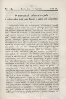 Rolnik : czasopismo rolniczo-przemysłowo-handlowe : organ urzędowy c. k. Towarzystwa gospodarskiego galicyjskiego. R.2, [T.2], Nr. 12 (15 czerwca 1868)