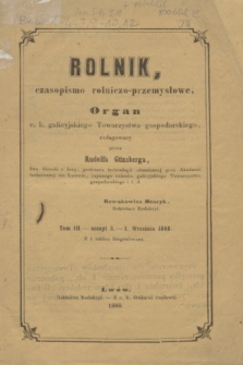 Rolnik : czasopismo rolniczo-przemysłowe : organ c. k. galicyjskiego Towarzystwa gospodarskiego. T.3, [zeszyt 5] (1 września 1868) + wkładka