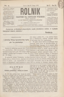 Rolnik : czasopismo dla gospodarzy wiejskich : organ urzędowy ces. król. Towarzystwa gospodarskiego galicyjskiego. R.10, T.20, Nr. 4 (28 lutego 1877)