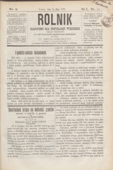 Rolnik : czasopismo dla gospodarzy wiejskich : organ urzędowy ces. król. Towarzystwa gospodarskiego galicyjskiego. R.10, T.20, Nr. 9 (15 maja 1877)